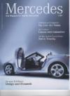 Titelbild 'Mercedes Magazin 1/04'
vielleicht als Ergnzung zu dem bereits gescannten und bereitsstehenden Bericht